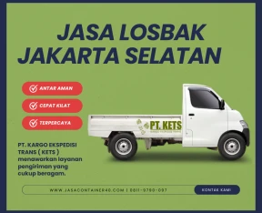 Logistik dan Distribusi Transformasi Bisnis dengan Jasa Losbak di Jakarta Selatan